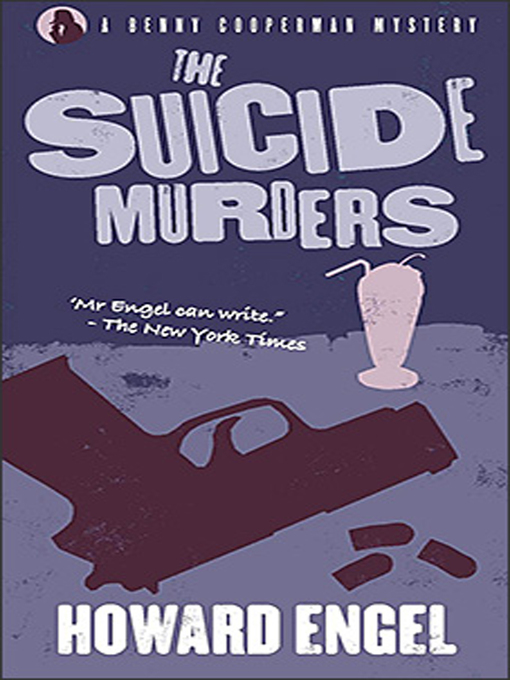 Title details for The Suicide Murders by Howard Engel - Available